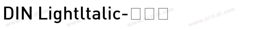 DIN Lightltalic字体转换